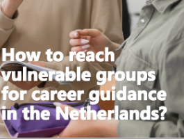 How do we reach vulnerable target groups for career guidance in the Netherlands