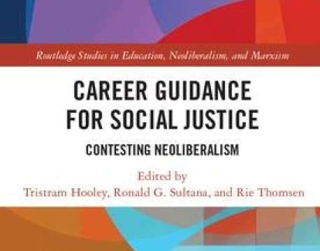 NEW BOOK Career Guidance for Social Justice  Contesting Neoliberalism